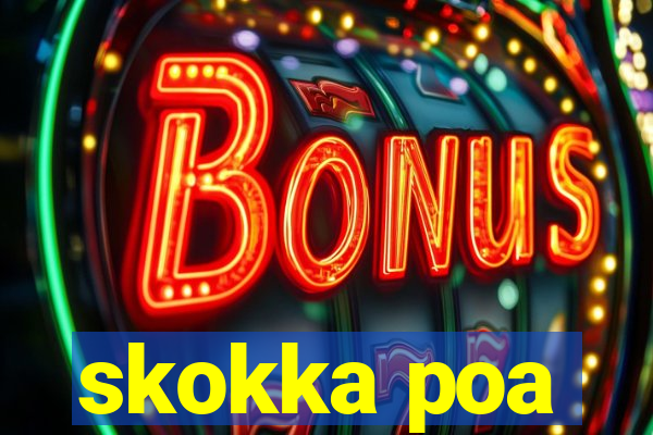 skokka poa